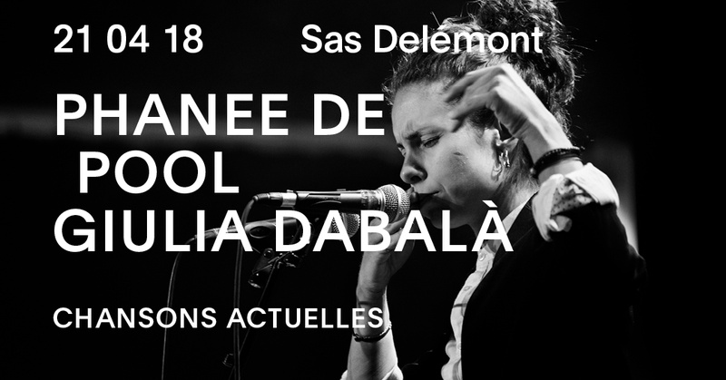 CHANSONS ACTUELLES : PHANEE DE POOL + GIULIA DABALÀ