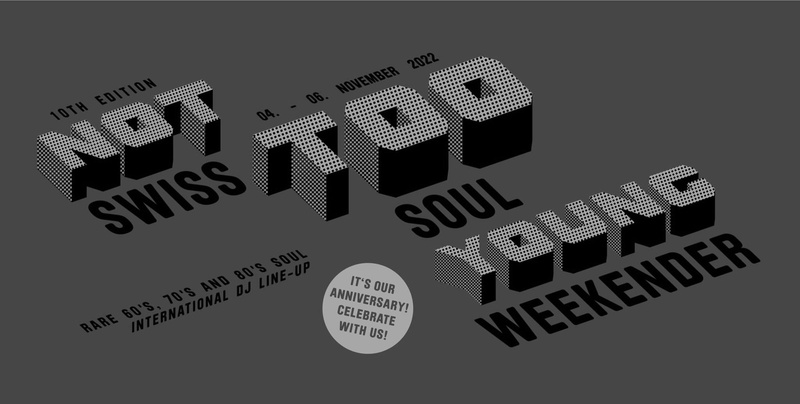 Not Too Young Swiss Soul Weekender 2022