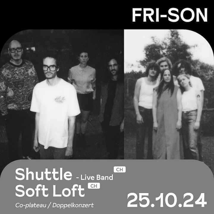 SOFT LOFT (CH) + SHUTTLE - LIVE BAND (CH)