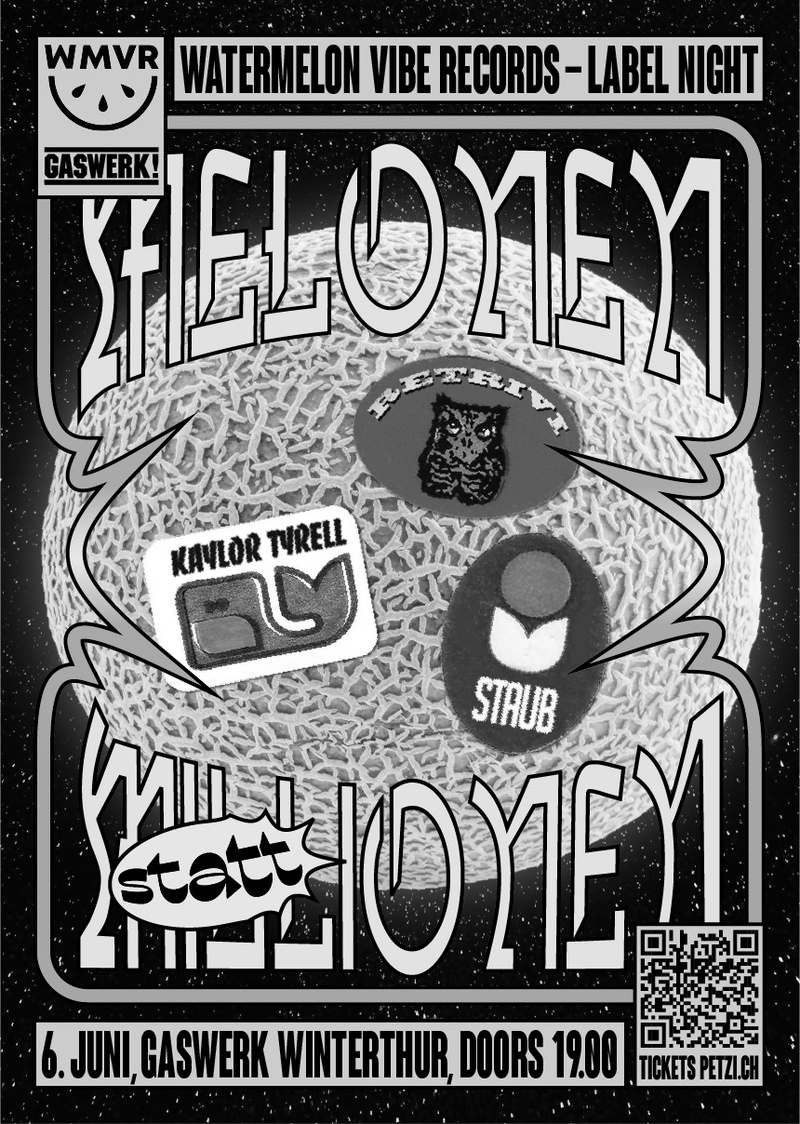 Watermelon Vibe Records - Melonen statt Millionen - Soli-Event