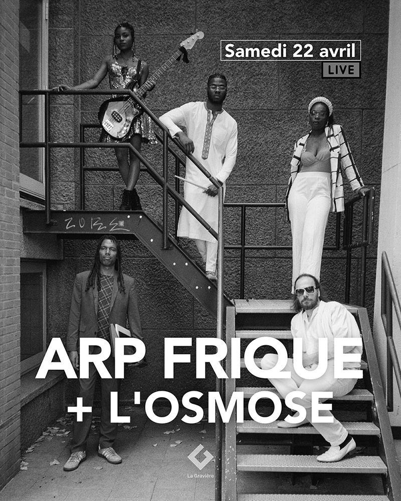 LIVE! - ARP FRIQUE [NL] + L'OSMOSE [CH]