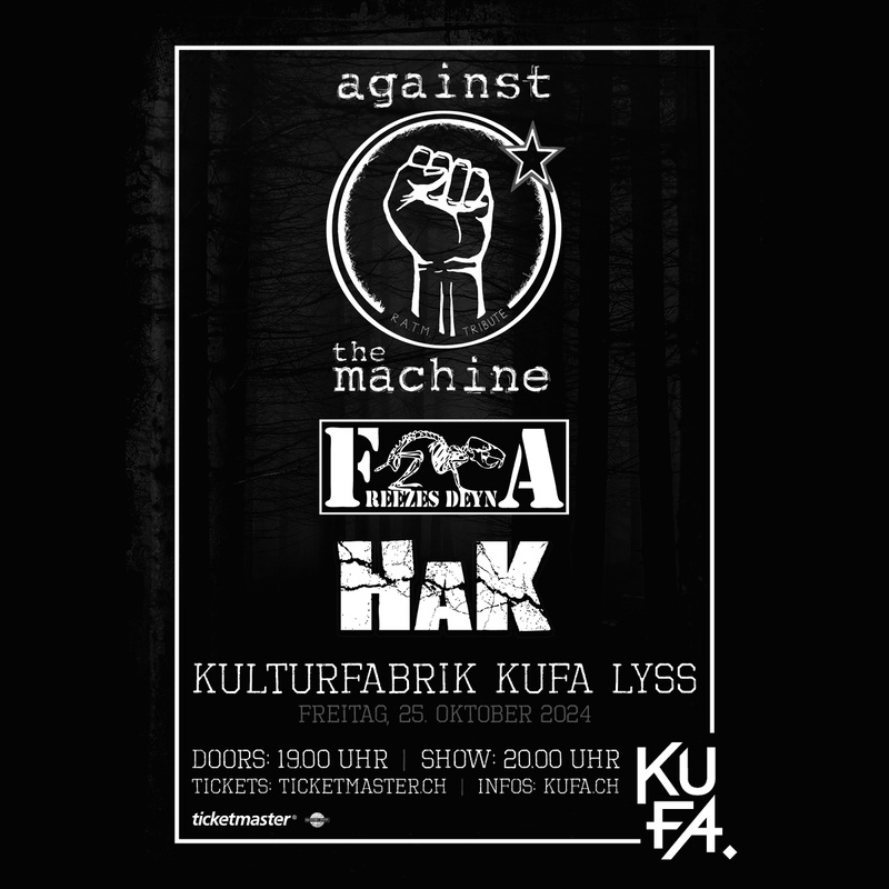 Against the Machine, Freezes Deyna, HAK