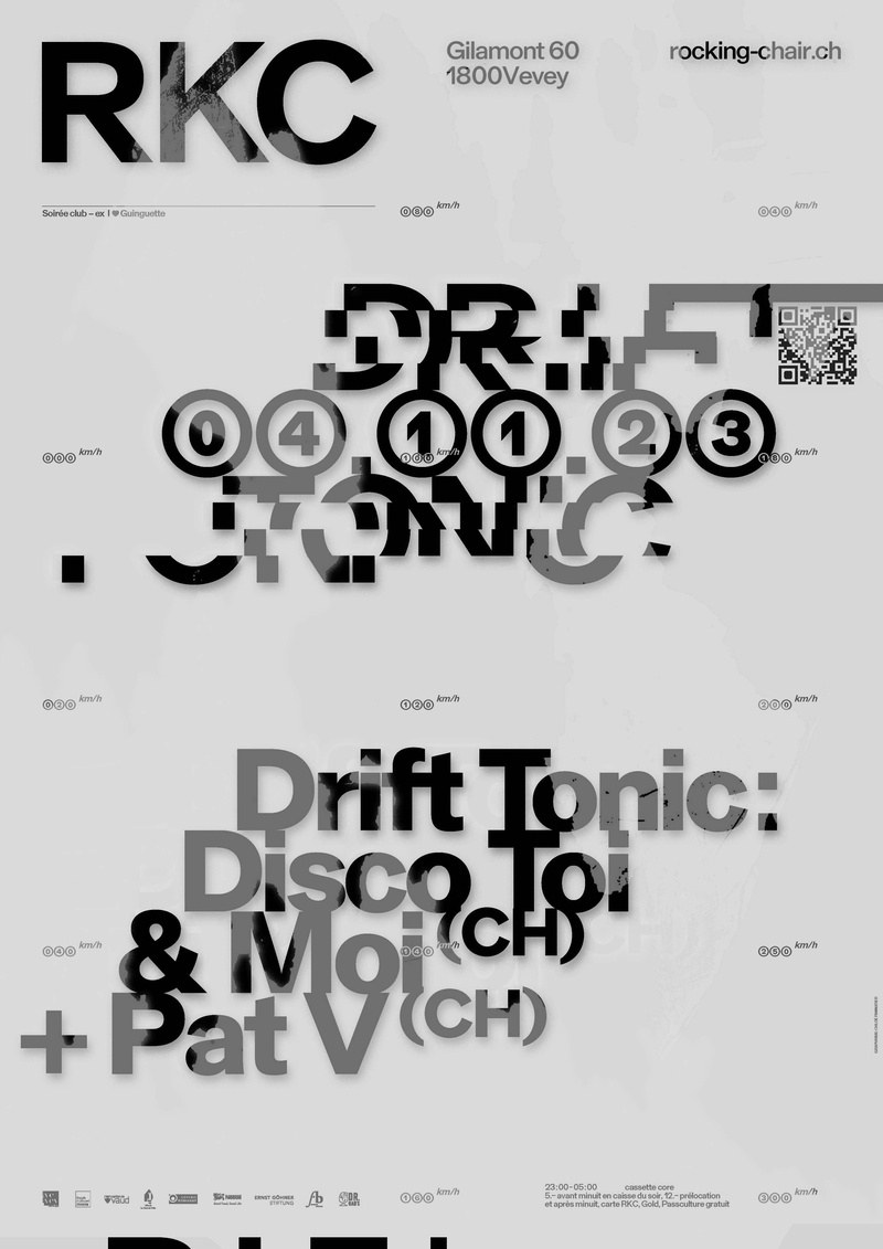 DRIFT TONIC : Disco Toi & Moi (CH) + Pat V (CH)