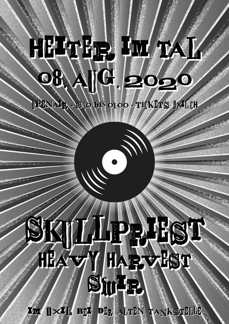 HEITER IM TAL OPENAIR mit SKULLPRIEST // HEAVY HARVEST // SWIR