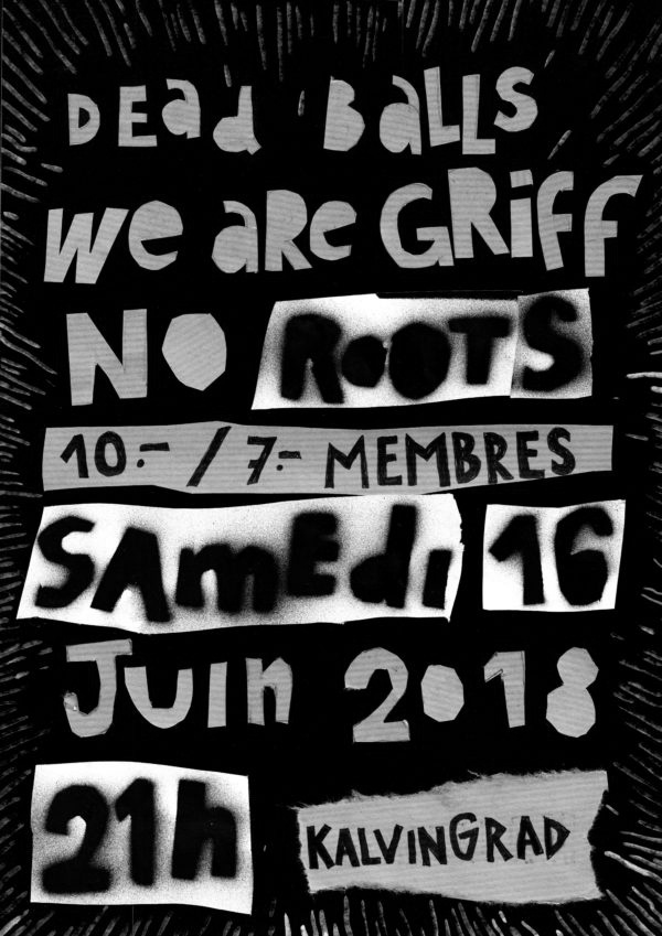 DEadBaLLs / We are Griff / No Roots