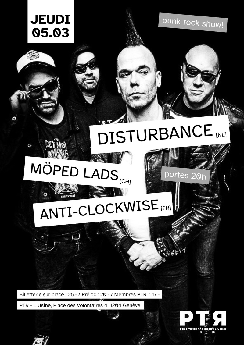 Disturbance (NL) + Moped Lads (CH) + Anti-Clockwise (FR)