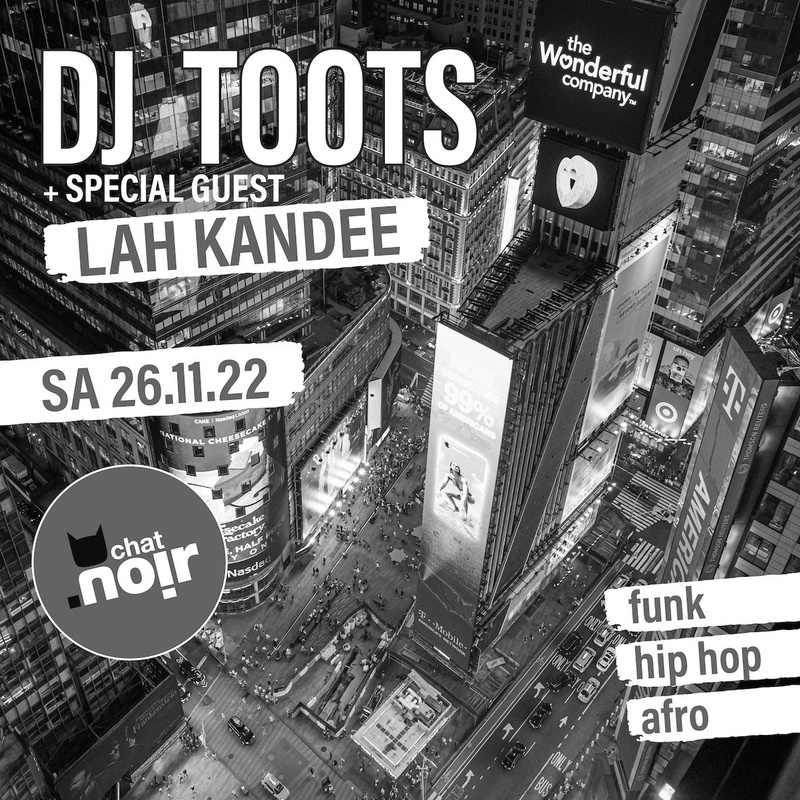 DJ TOOTS & SPECIAL GUEST LAH KANDEE