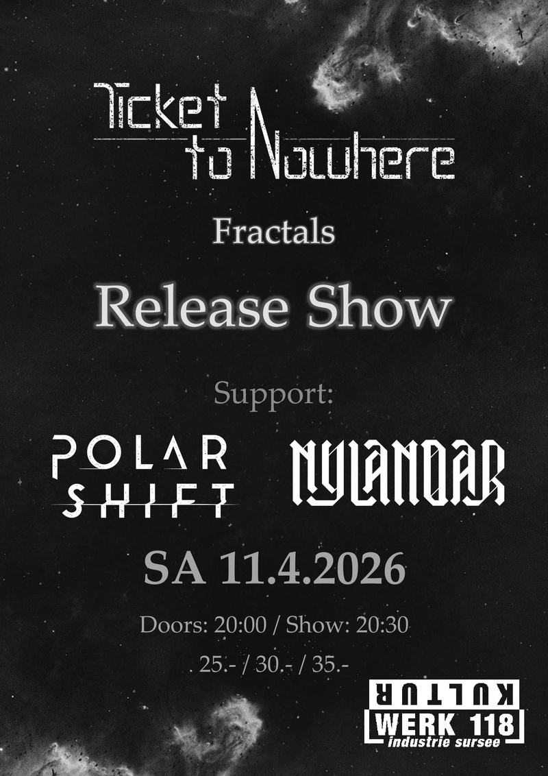 Ticket to Nowhere – Release Show | Support: Polar Shift, Nyla Noar