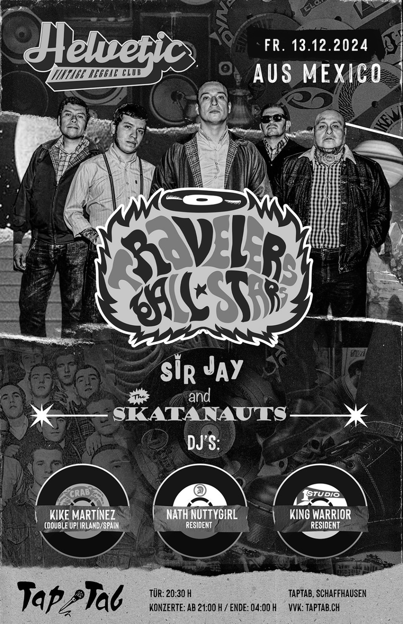 TRAVELERS ALL STARS [MEX] | Support: SIR JAY & THE SKATANAUTS [CH]