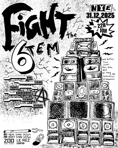 NYE 2026 : FIGHT THE 6TEM