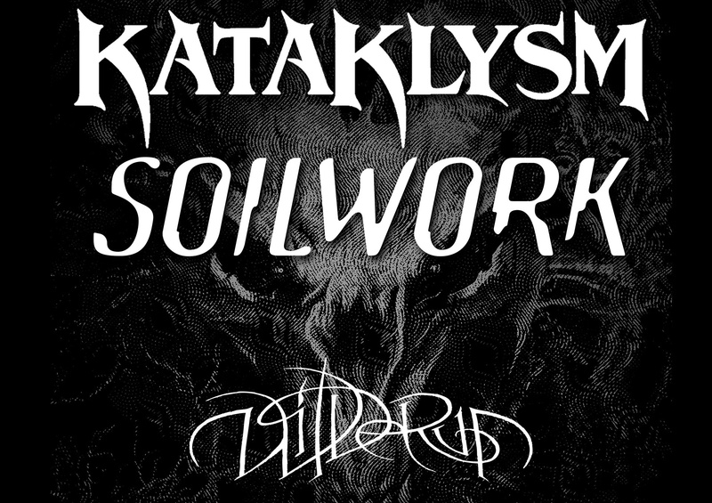 SOILWORK (SE) + KATAKLYSM (CA) + WILDERUN (US)