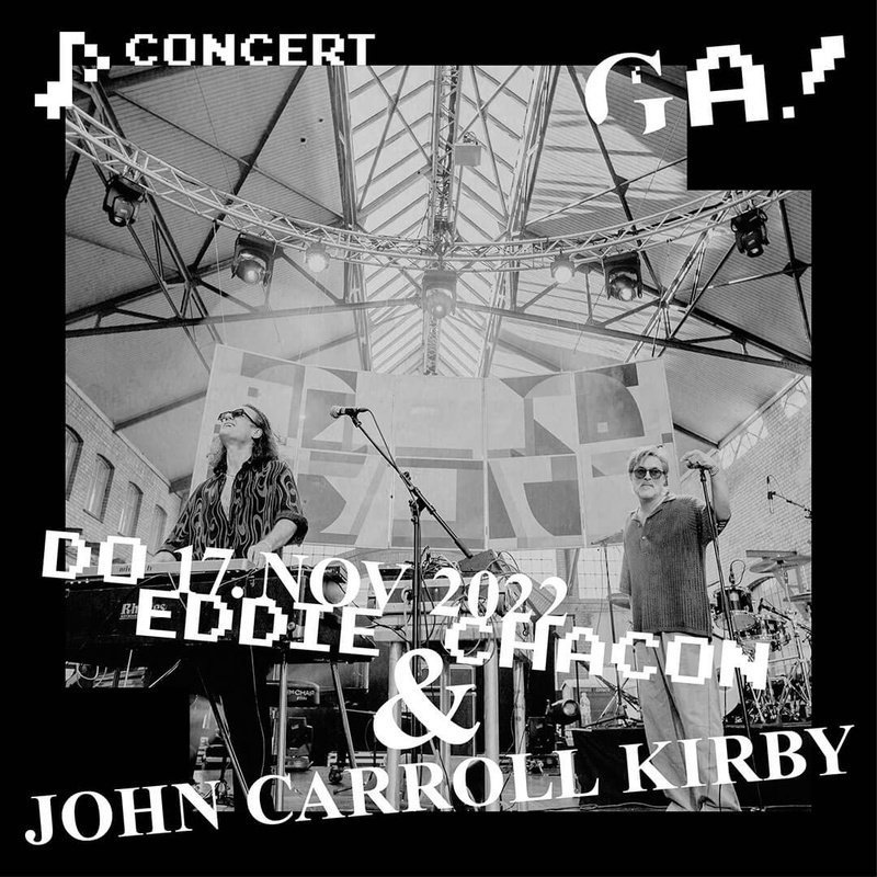 Eddie Chacon & John Caroll Kirby
