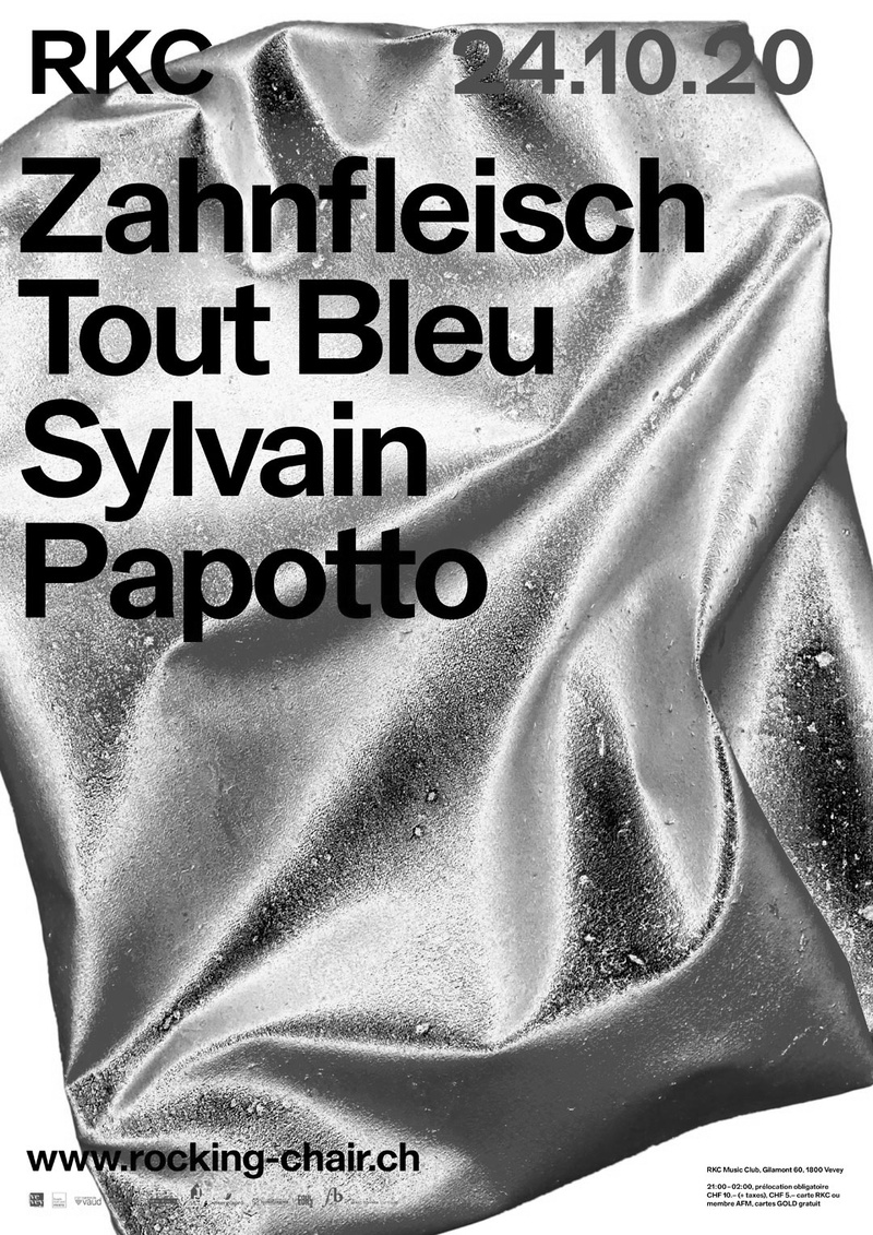 Zahnfleisch + Tout Bleu + Sylvain Papotto (CH)