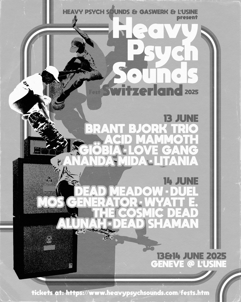 HEAVY PSYCH SOUNDS FESTIVAL - JOUR 2 - DEAD MEADOW + DUEL + MOS GENERATOR + WYATT E + THE COSMIC DEAD + ALUNAH + DEAD SHAMAN