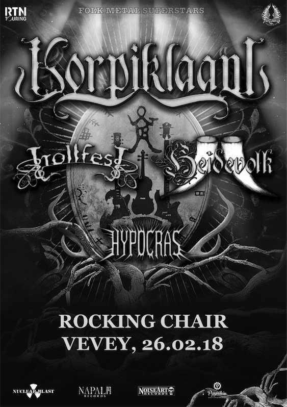 KORPIKLAANI + HEIDEVOLK + TROLLFEST + HYPOCRAS @ ROCKING CHAIR, VEVEY