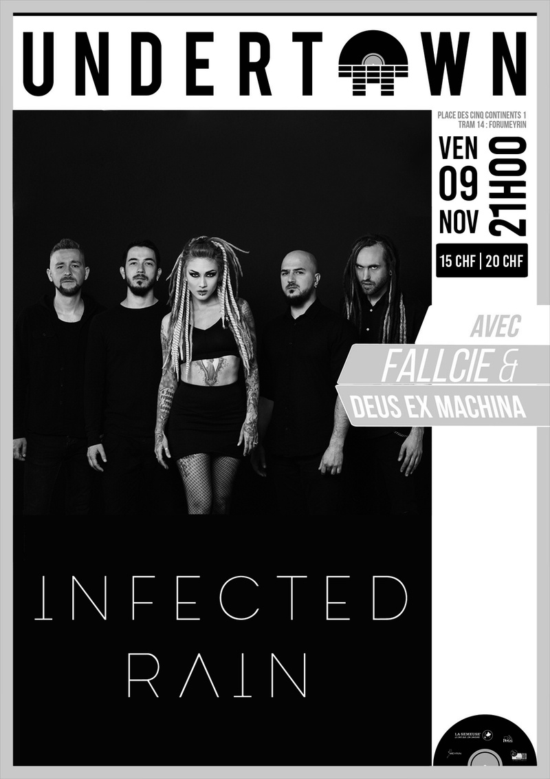 Infected Rain, Fallcie + guest / Undertown