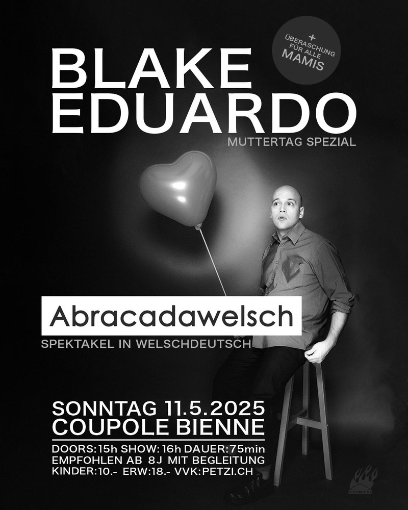Abracadawelsch mit Blake Eduardo