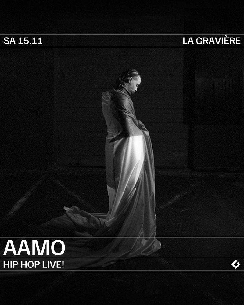 HIP HOP LIVE! : AAMO [CH] + SUPPORT TBA
