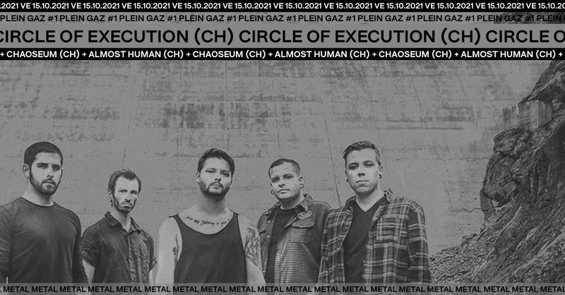Plein Gaz! #1 - Circle of Execution + Chaoseum + Almost Human