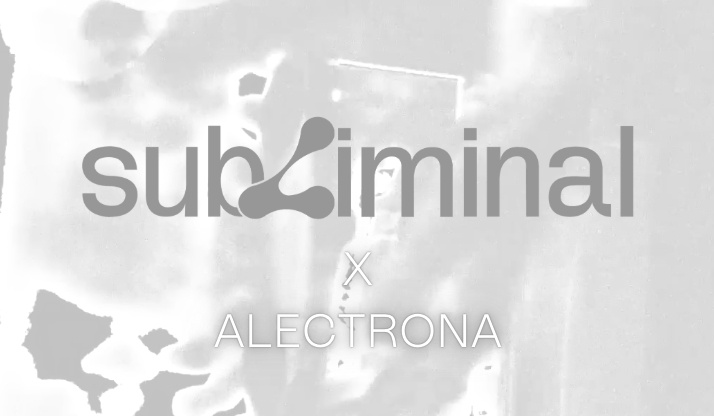 SUBLIMINAL X ALECTRONA