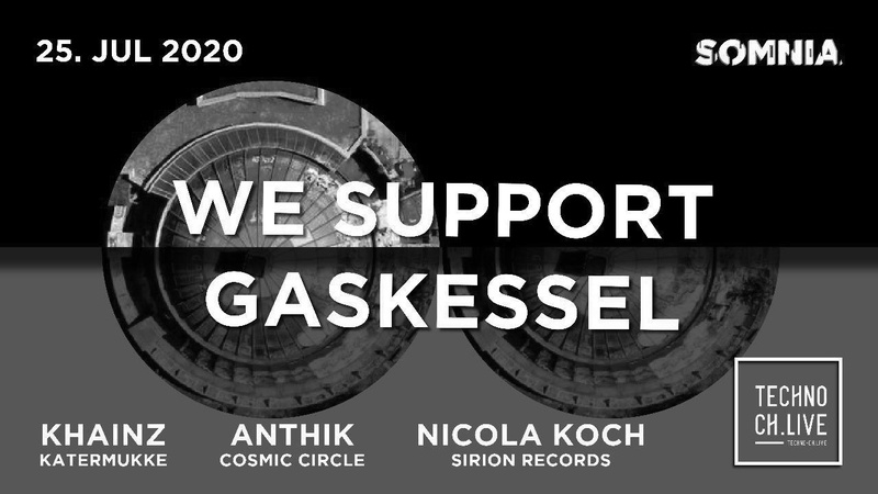 We Support Gaskessel w/ Khainz, Anthik & Nicola Koch