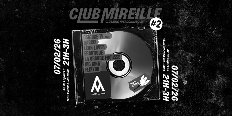 CLUB MIREILLE 2 : OSMOSE TV (LIVE) + DRAG SHOW + DJ SET