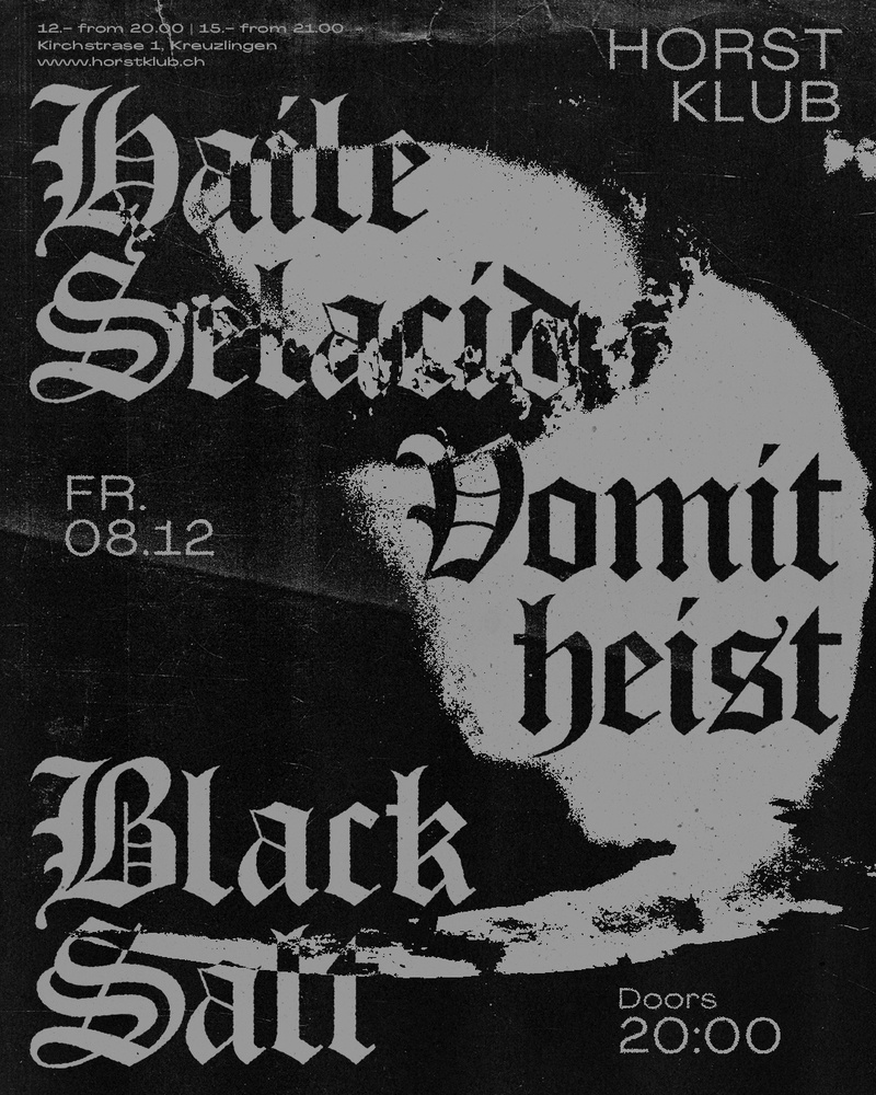 Haile Selacid / Vomitheist / Black Salt