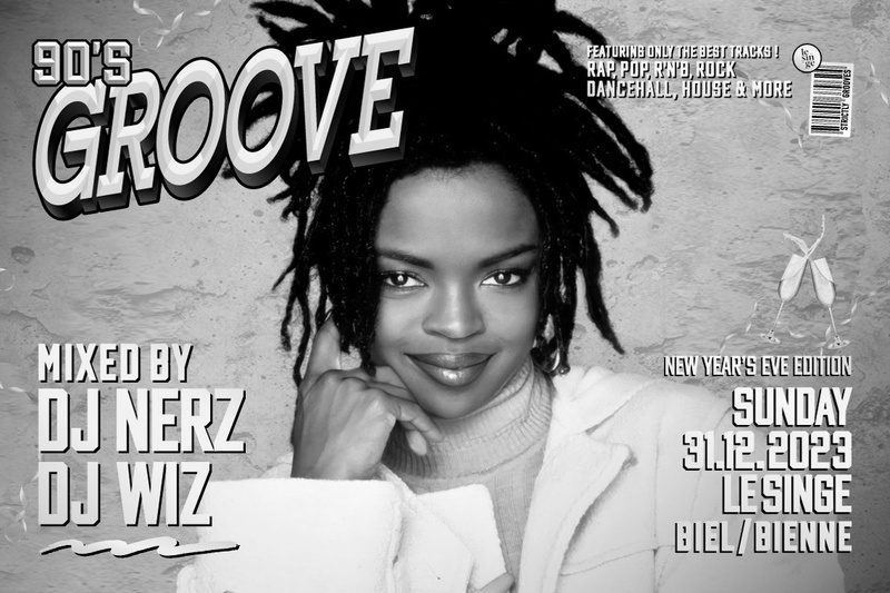 90's Groove - New Year's Eve Edition - DJs Nerz & Wiz