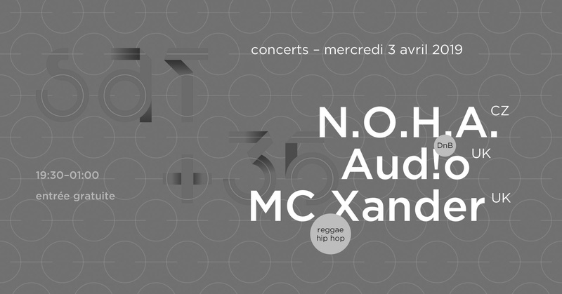 35 Ans Concert : N.O.H.A. + Audio + MC Xander