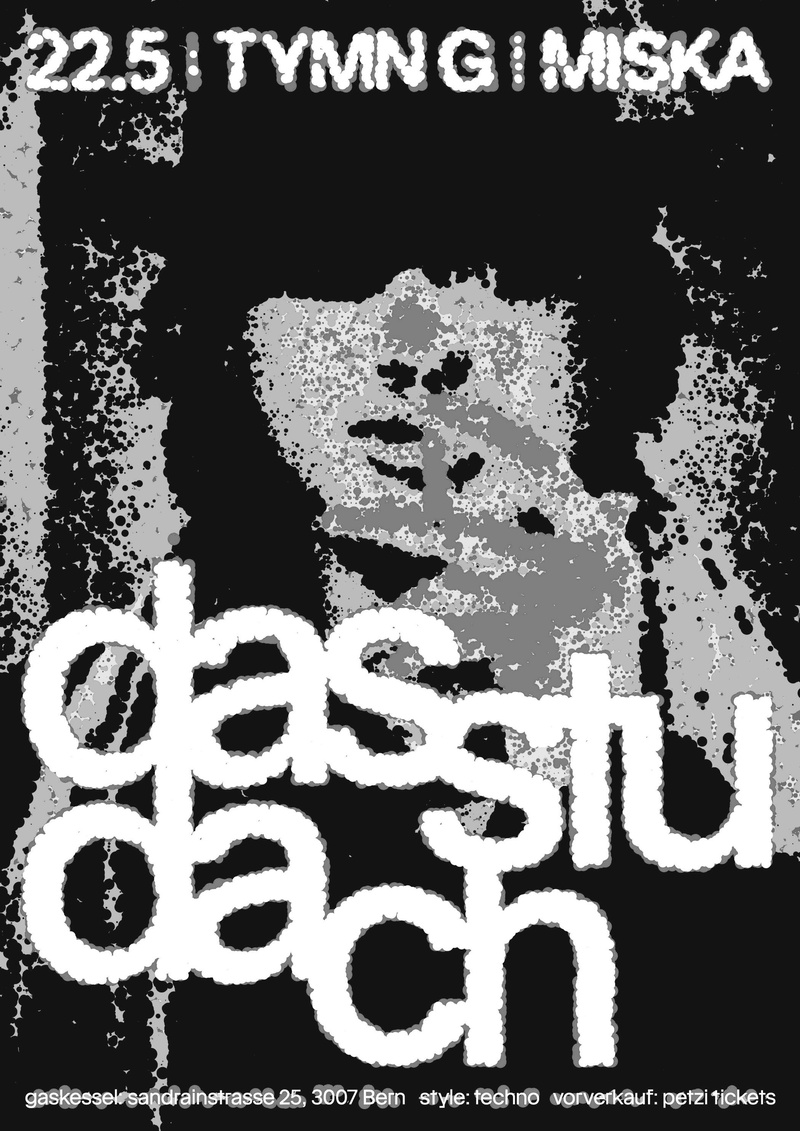 Dasstudach, Miska, TYMN G / Gaskessel Bern