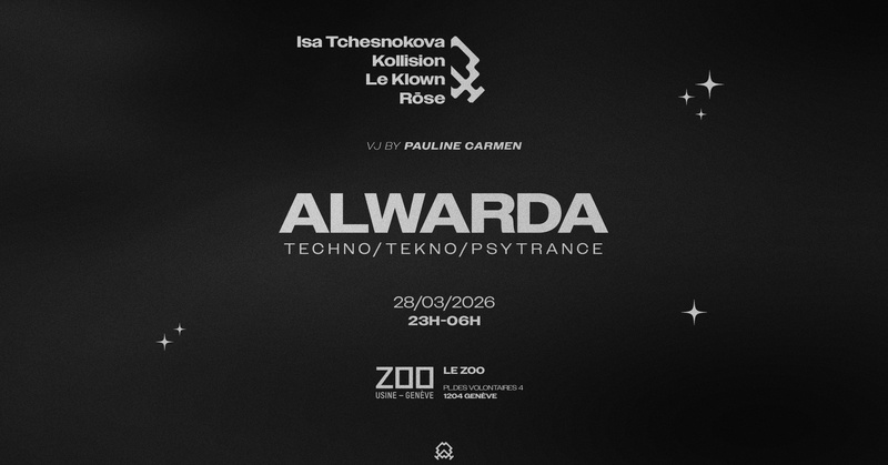 ALWARDA : Isa Tchesnokova + Kollision + Le Klown + Rōse [VJ Pauline Carmen Millet]