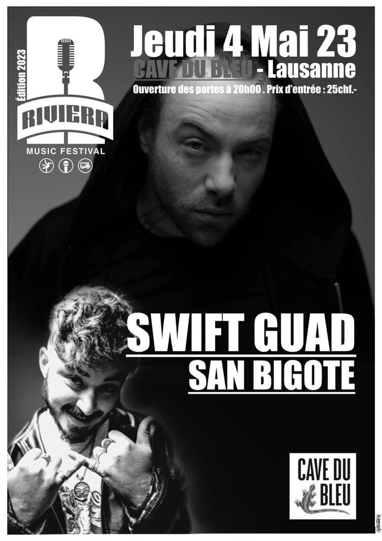 SWIFT GUAD (FR) + SAN BIGOTE (CH)