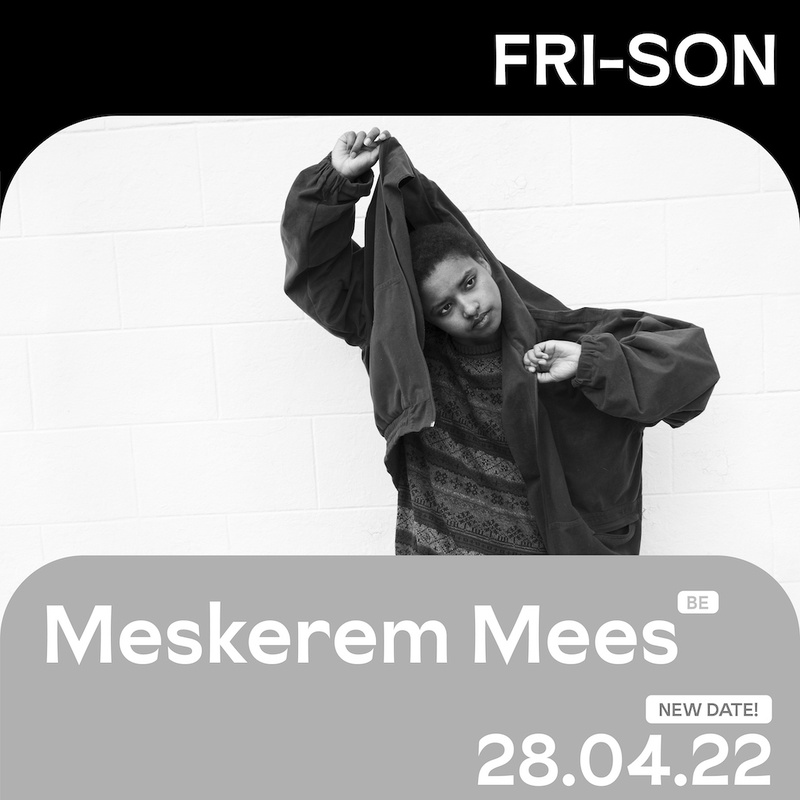 Meskerem Mees (BE) + Femi Luna (CH)