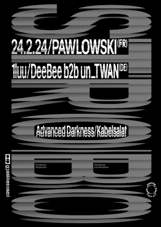 STROBO w/ Pawlowski (FR) 1luu, DeeBee b2b un_TWAN (DE), Advanced Darkness, Kabelsalat