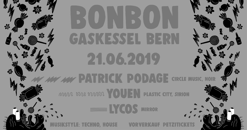 Bon Bon w/ Patrick Podage, Youen, Lycos