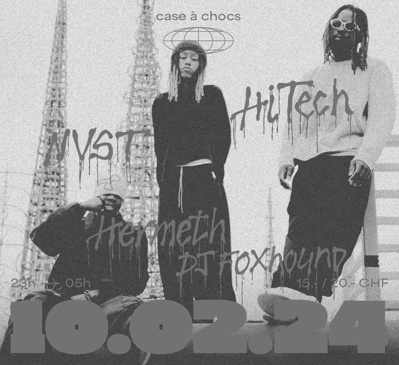 HITECH (USA) + NVST (CH) + HERMETH (CH) + DJ FOXHOUND (CH)