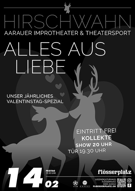 ALLES AUS LIEBE: HIRSCHWAHN improvisiert zum Valentinstag