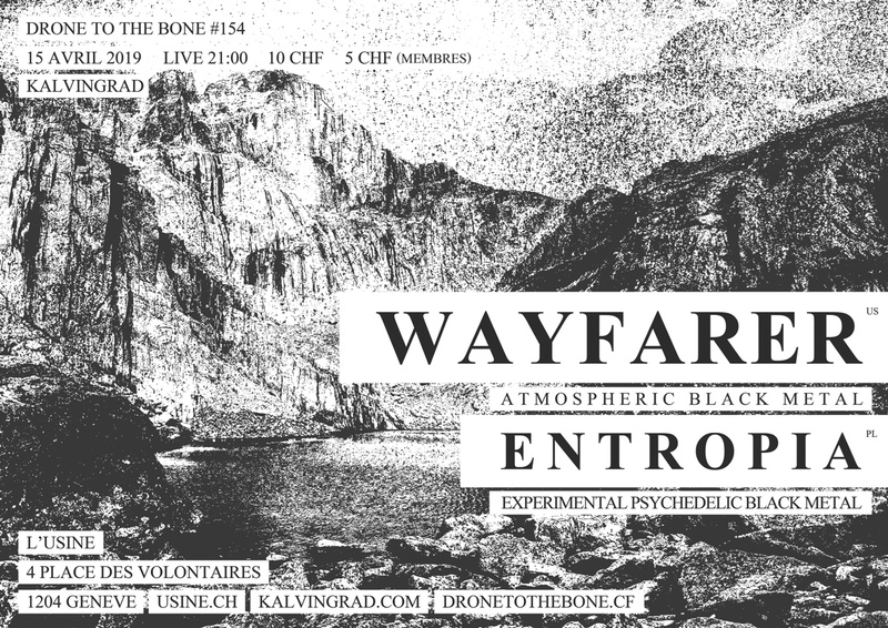 WAYFARER (atmospheric black metal) + ENTROPIA (experimental black metal)