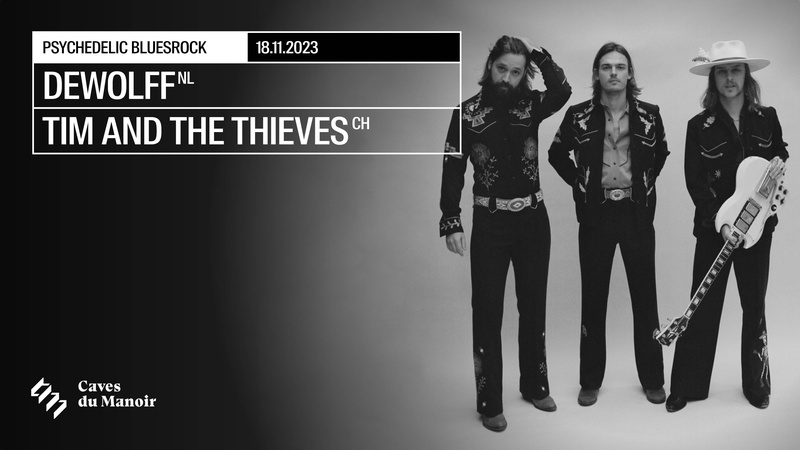DeWolff – Tim And The Thieves