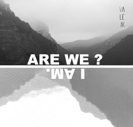Valéik - Lightness of being