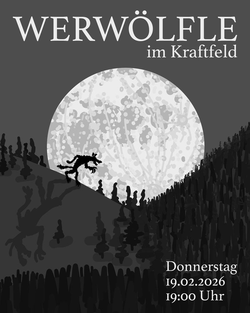 Werwölfle im Kraftfeld