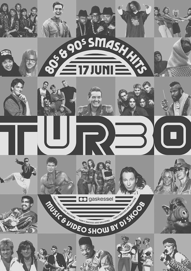 TURBO 80's & 90's Smash Hits I Gaskessel Bern