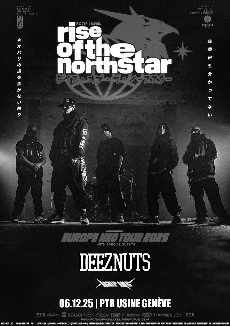 RISE OF THE NORTHSTAR + DEEZNUTS + HALF ME