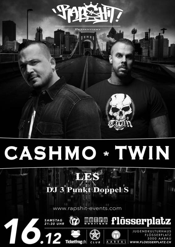 Cashmo (DE) & Twin (DE) / Support: Les