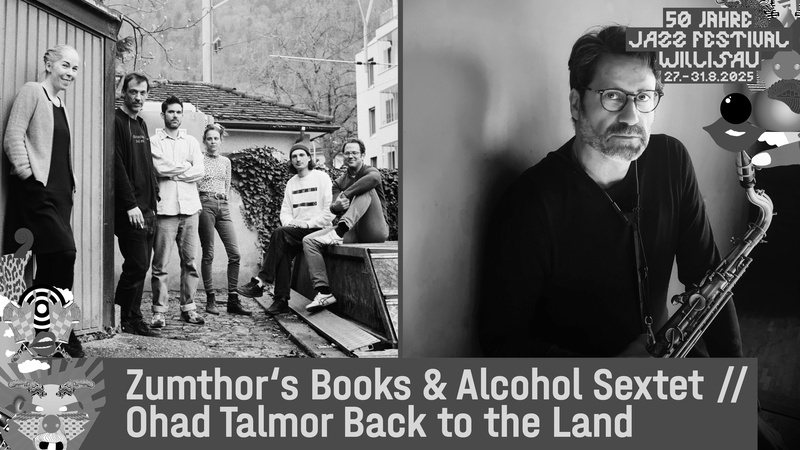 Zumthor's Books & Alcohol Sextet // Ohad Talmor Back to the Land