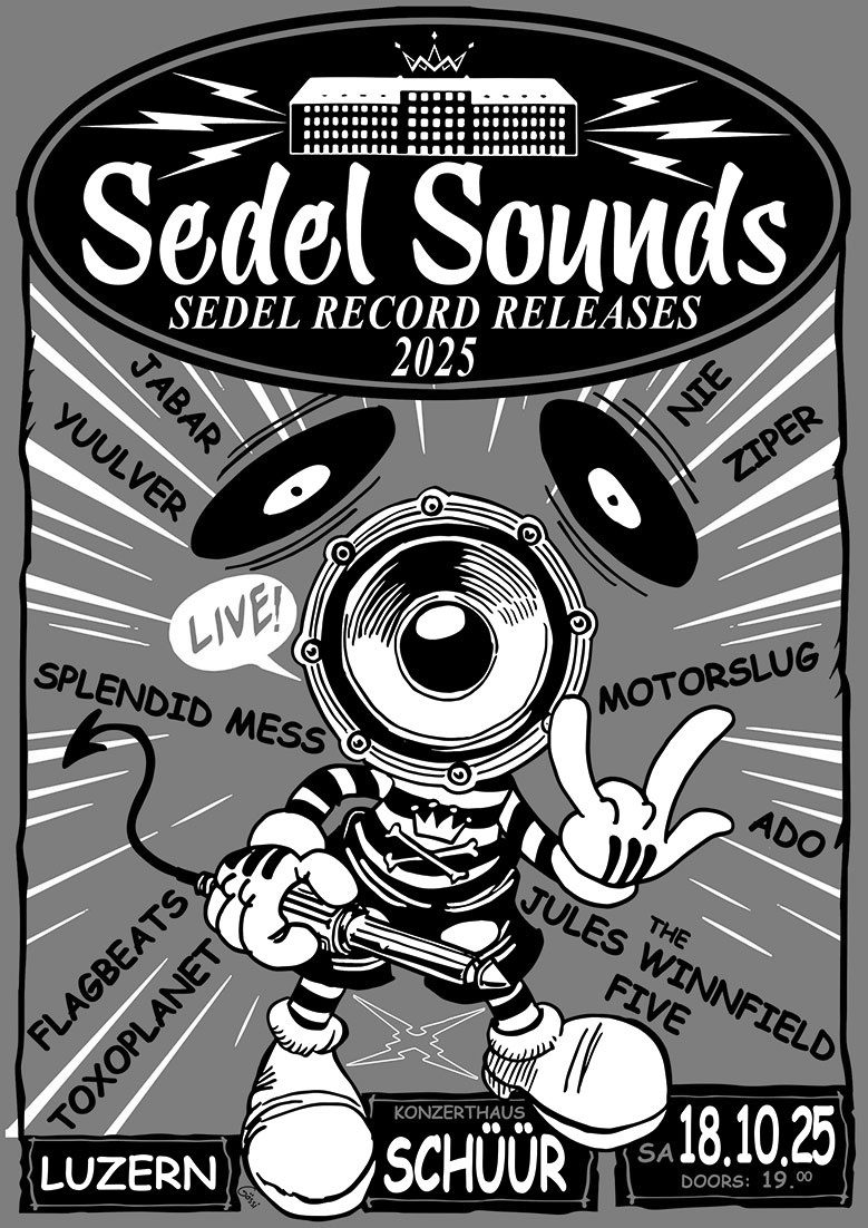 Sedel Sounds 2025 @ Schüür