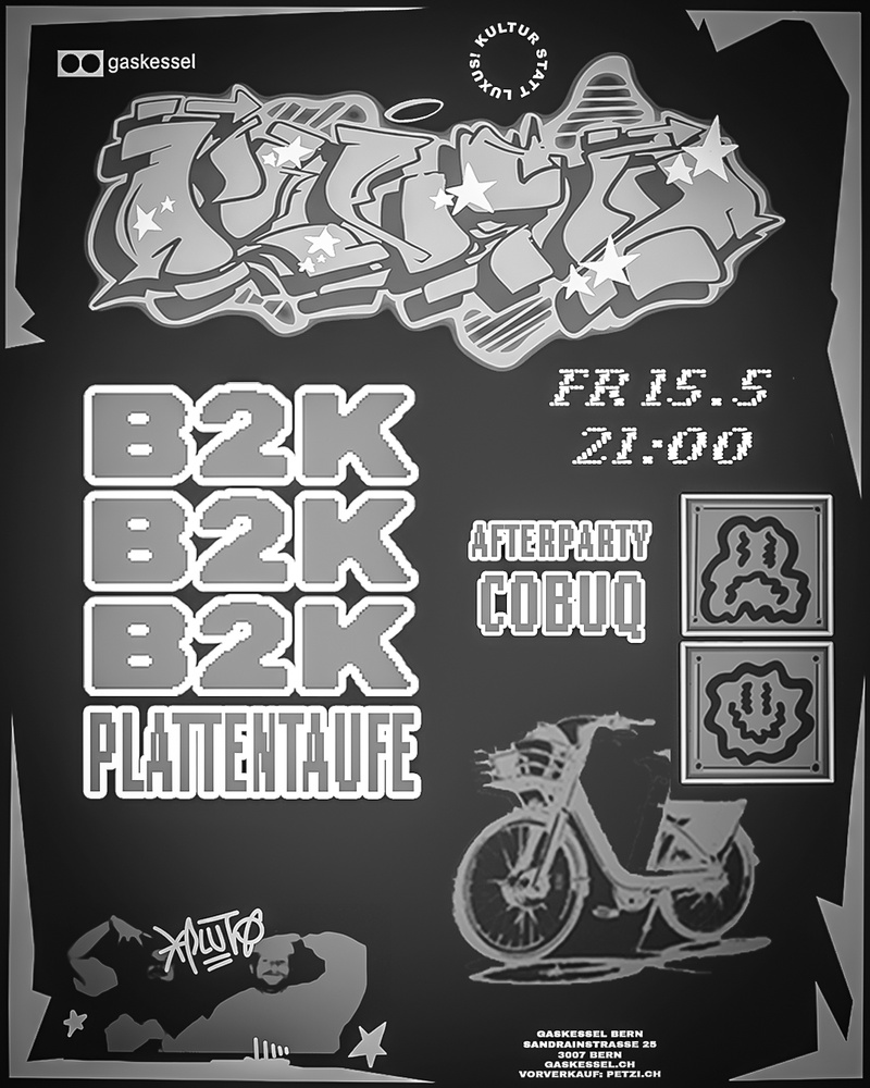 Pluto32: Albumtaufe "B2K" - Gaskessel Bern