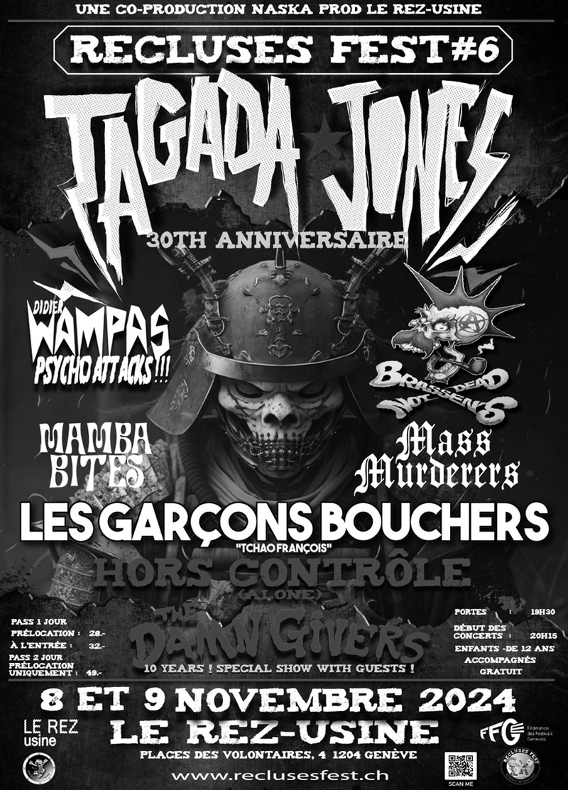 RECLUSES FEST 6 : TAGADA JONES + LES GARÇONS BOUCHERS + DIDIER WAMPAS PSYCHO ATTACKS + HORS CONTRÔLE + THE DAMN GIVERS + BRASSENS NOT DEAD + MAMBA BITES