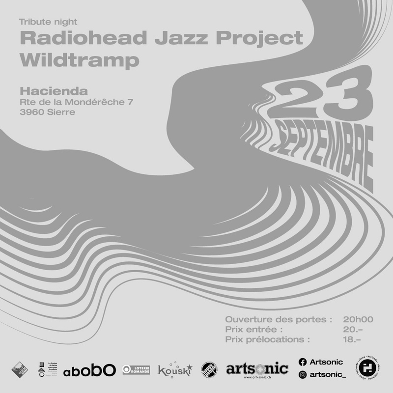 Wildtramp [CH-VS]+ Radiohead Jazz Project [CH-VS]