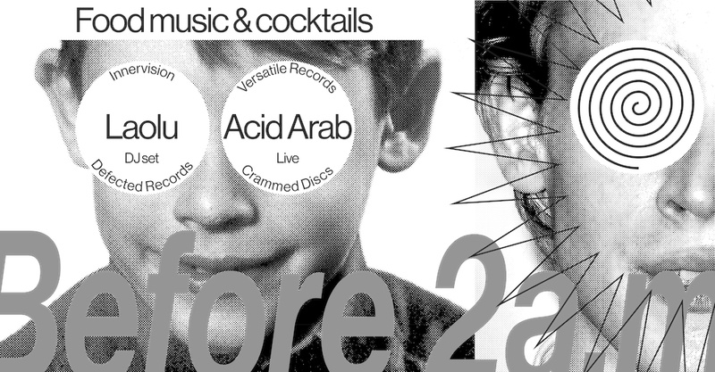Before 2 a.m. - Acid Arab (live) /// Laolu